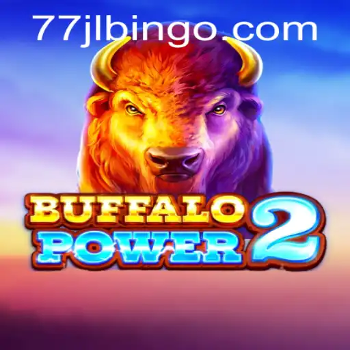 Unleashing the Thrill of Buffalo Power 2