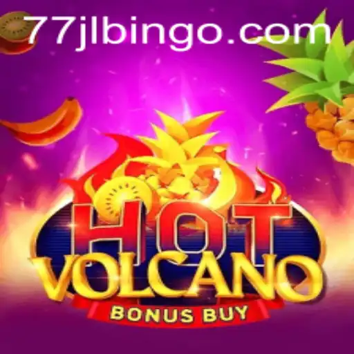 Diving into the Thrills of HotVolcanoBonusBuy: Unleashing the Legendary 77JL