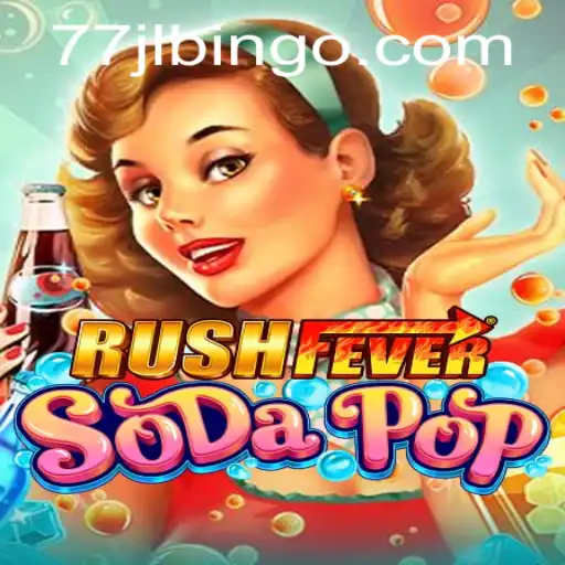 Introducing RushFeverSodaPop: A Thrilling Adventure Awaits